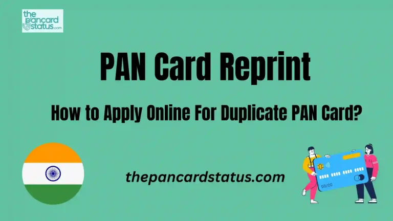 PAN Card Reprint, How to Apply Online For Duplicate PAN Card